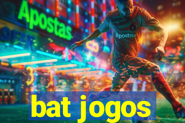 bat jogos